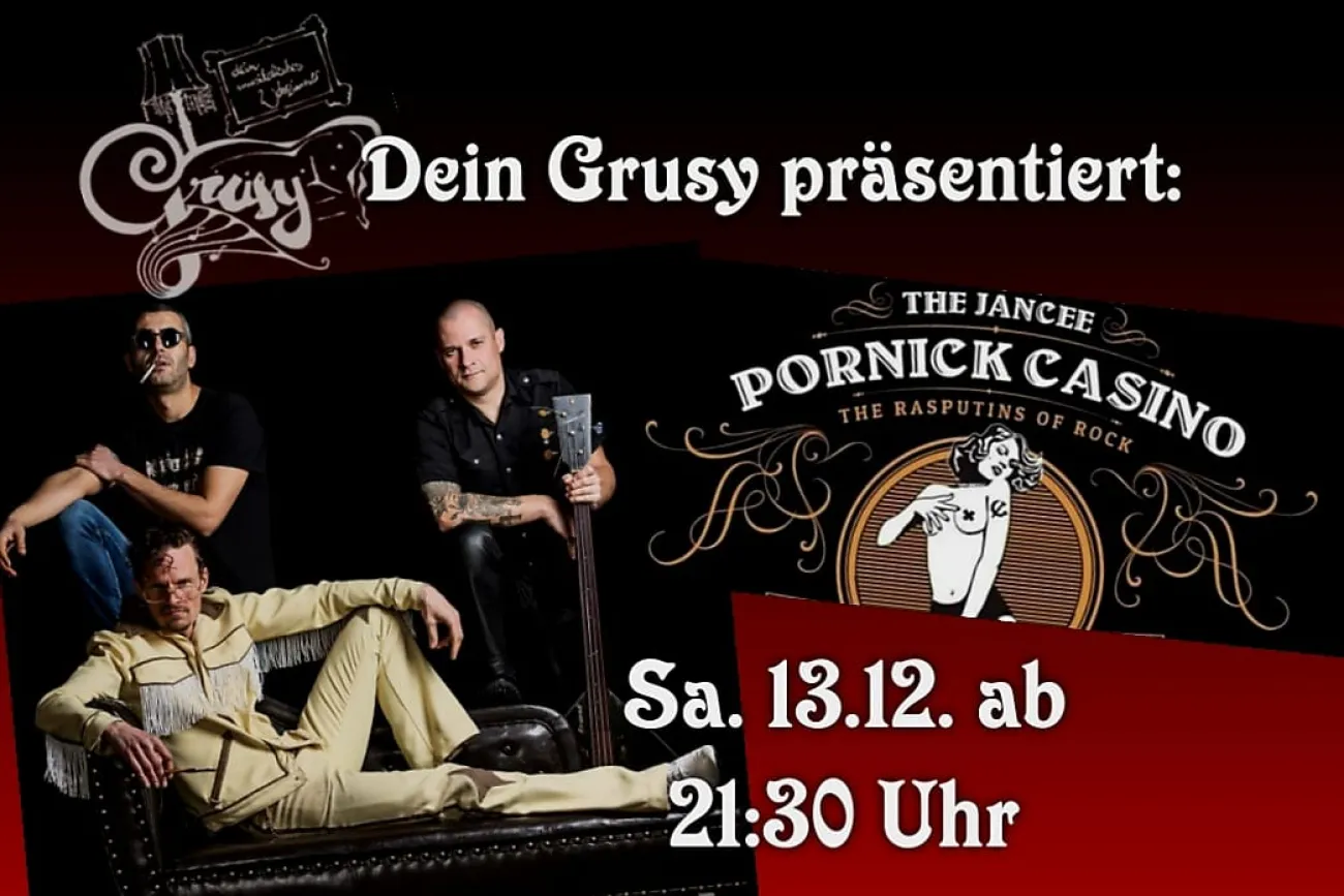Hauptbild der Veranstaltung Konzert: Jancee Pornick Casino im Grusy 