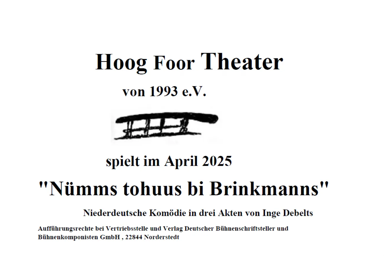 Hauptbild der Veranstaltung Hoog Foor Theater - Nümms tohuus bi Brinkmanns