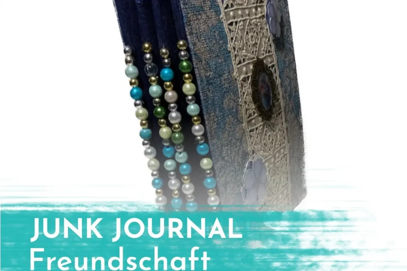 Hauptbild der Veranstaltung Kunst &amp; Kreativ Atelier: Workshop Junk Journal "Freundschaft"