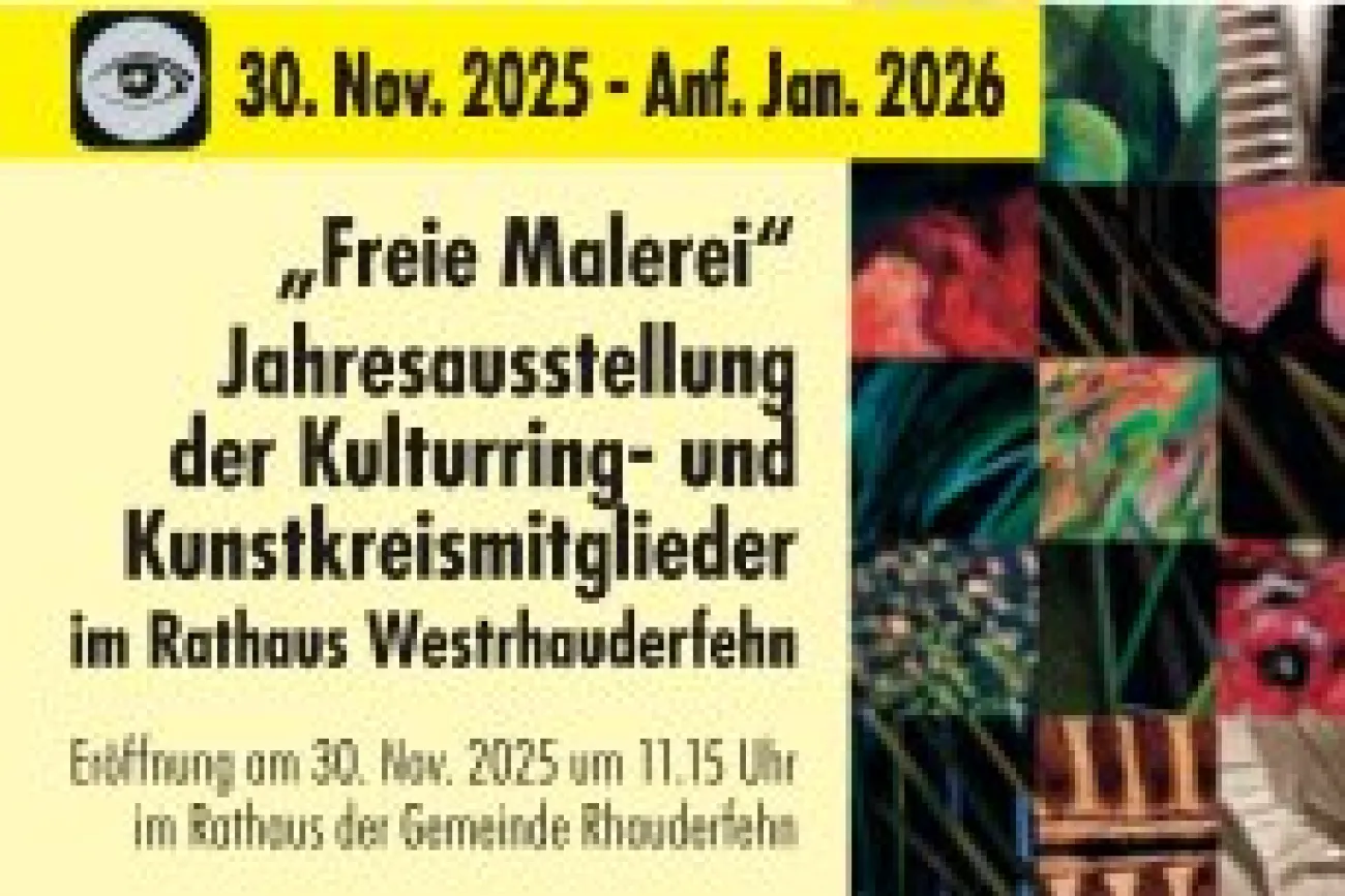 Hauptbild der Veranstaltung Jahresausstellung des Kulturrings und Kunstkreises Rhauderfehn  Thema: „Freie Malerei“