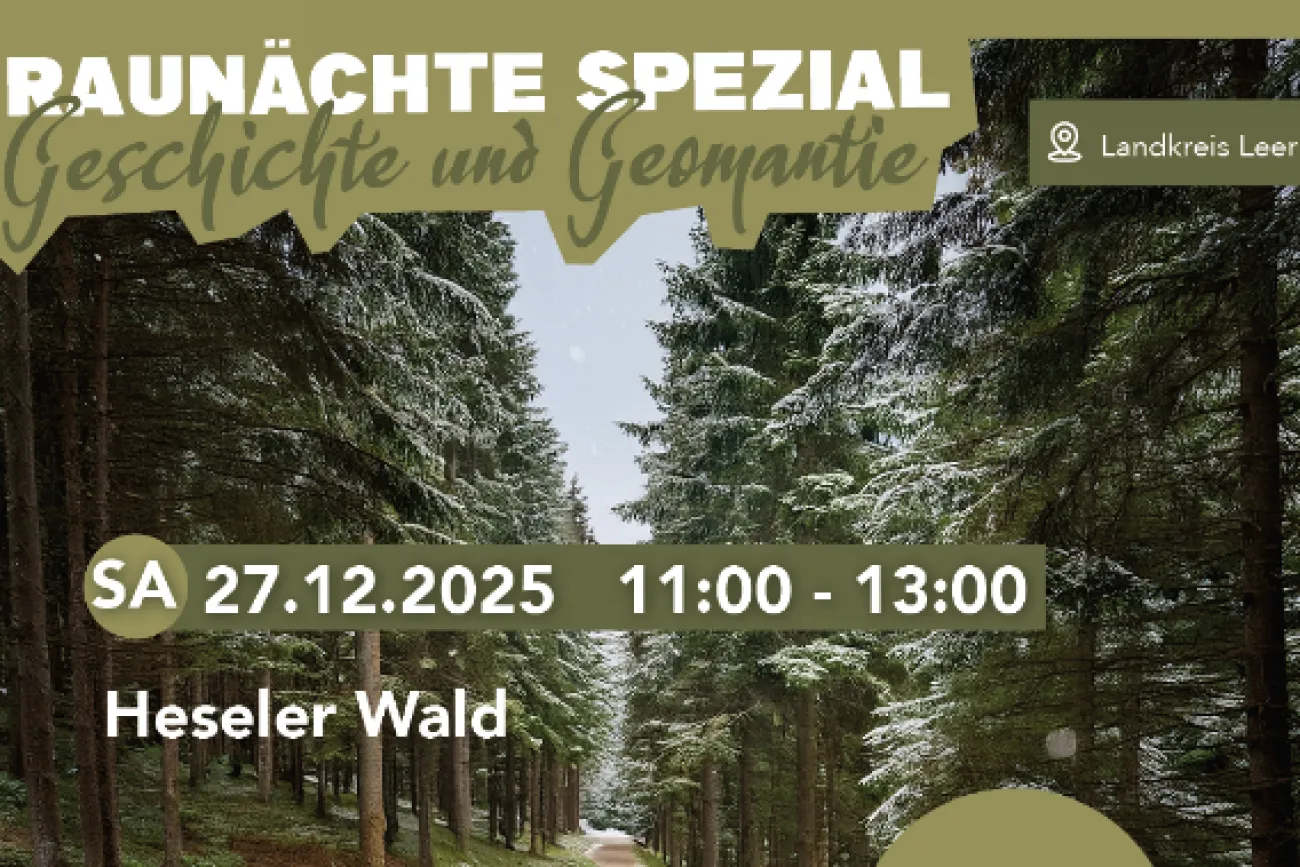 Hauptbild der Veranstaltung Raunächte - Geschichte und Geomantie im Heseler Wald 