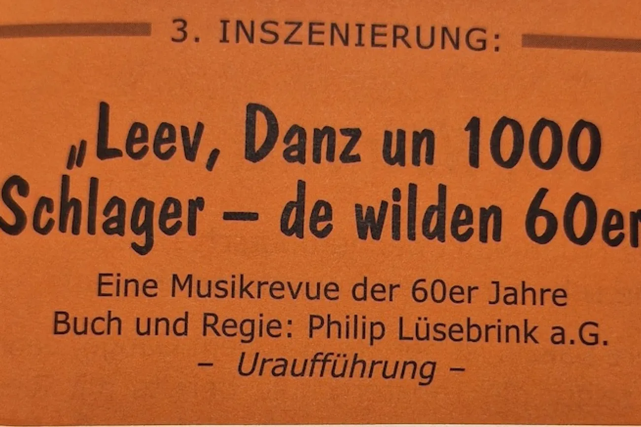 Leev, Danz un 1000 Schlager - de wilden 60er