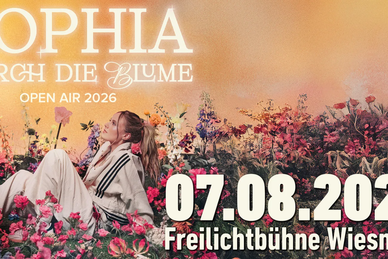 Hauptbild der Veranstaltung Sophia Durch die Blume