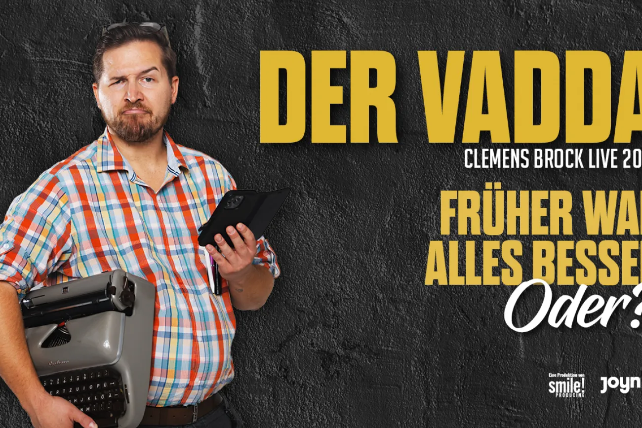 Hauptbild der Veranstaltung Clemens Brock - DER VADDA