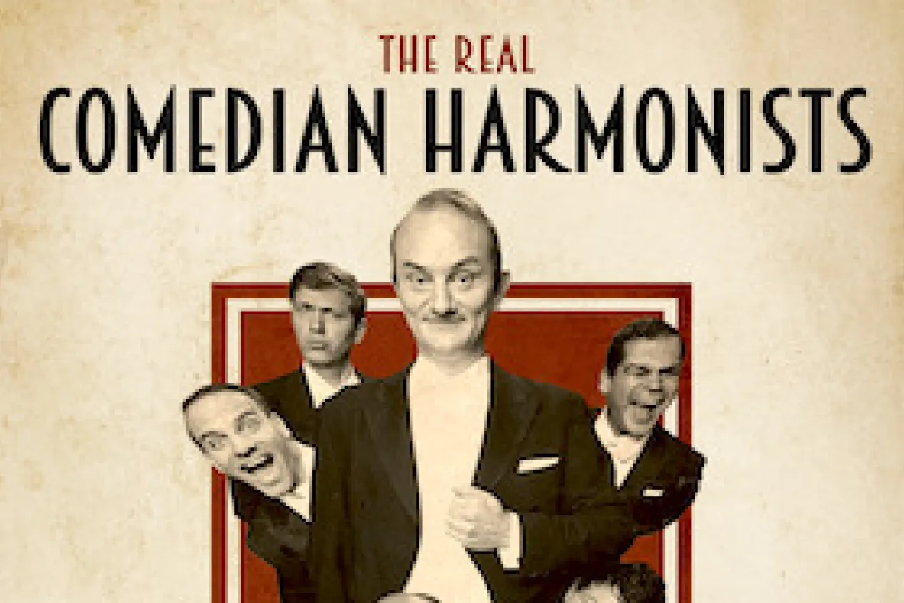 The Real Comedian Harmonists