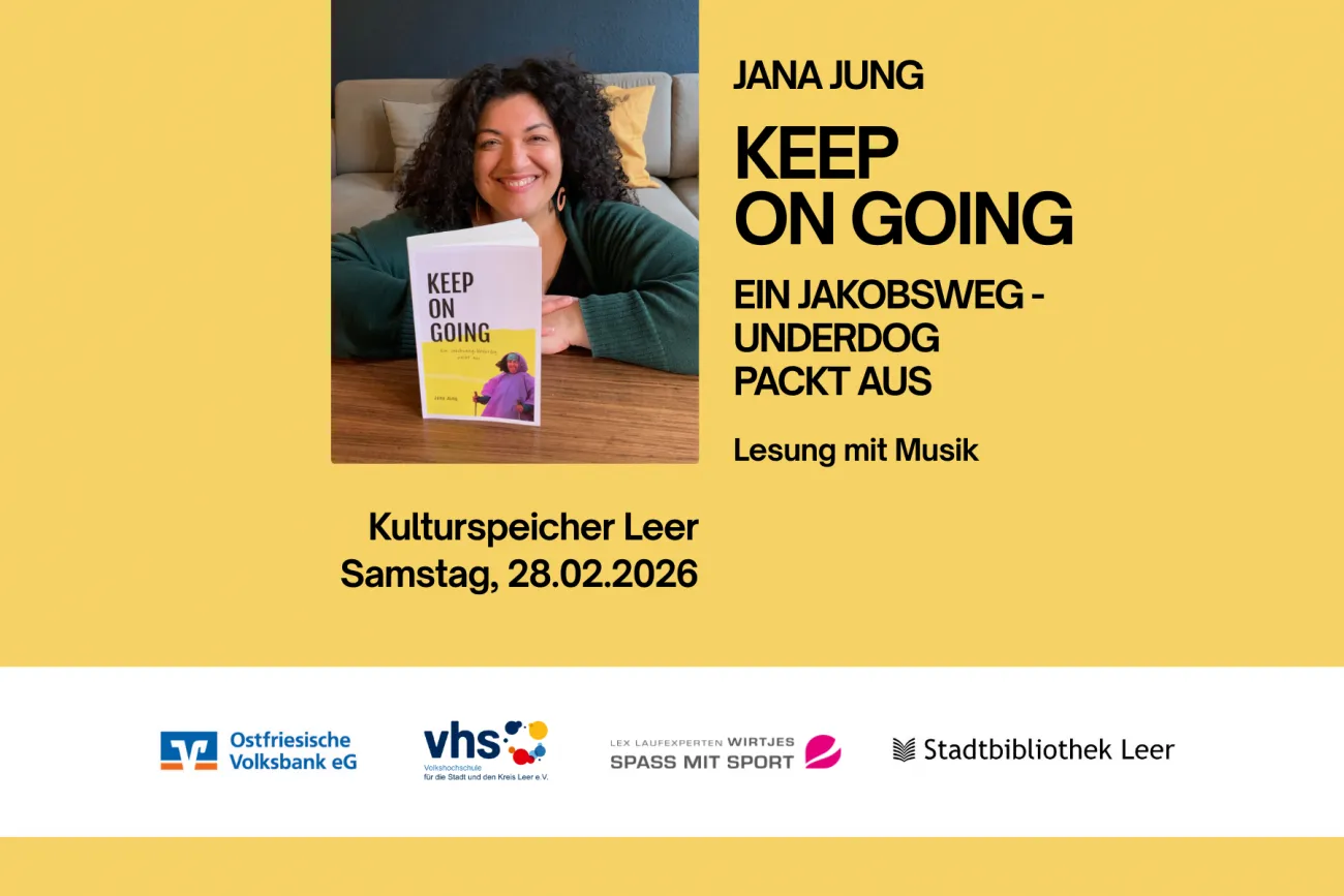 Autorin Jana Jung präsentiert ihr Buch „Keep on Going – Ein Jakobsweg-Underdog packt aus“ und lädt zur musikalisch begleiteten Lesung am 28. Februar 2026 im Kulturspeicher Leer ein.