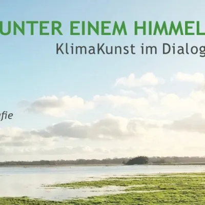 Ausstellung Unter einem Himmel