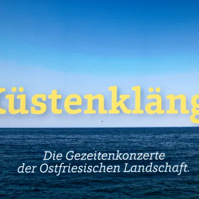 „Küstenklänge“ ist der Titel eines Porträts der Gezeitenkonzerte