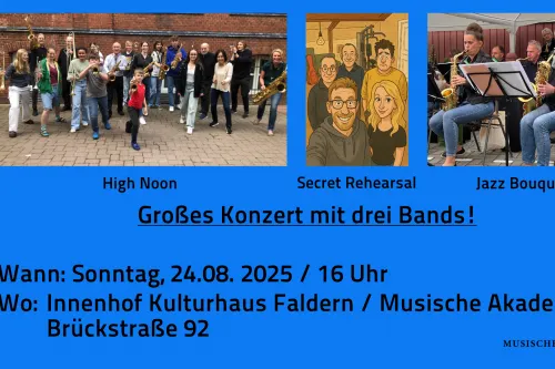 Hauptbild der Veranstaltung Konzert: High Noon / Secret Rehearsal / Jazz Bouquet