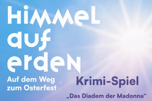 Hauptbild der Veranstaltung Himmel auf Erden: Liebe und Verrat - Auf dem Weg zum Osterfest