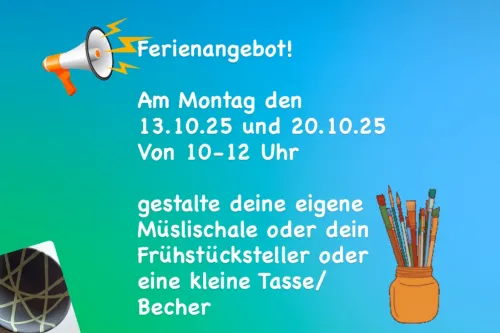 Hauptbild der Veranstaltung Ferienangebot - Keramik bemalen im kleinen Glück