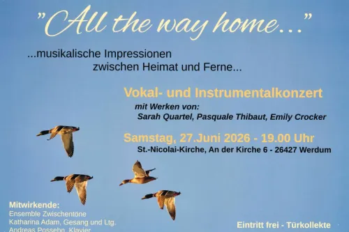 Hauptbild der Veranstaltung Konzert Vokal- und Instrumentalkonzert "All the way home..."