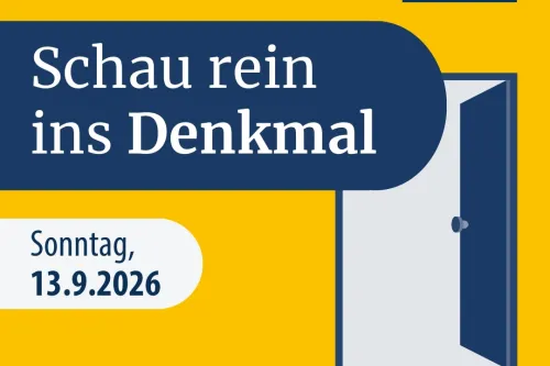 Gelb-blaues Plakat: „Schau rein ins Denkmal“, Tag des offenen Denkmals am 13.9.2026.