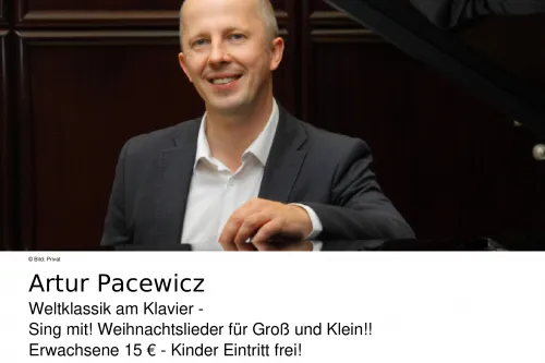 Hauptbild der Veranstaltung &quot;Weltklassik am Klavier - Sing mit! Weihnachtslieder für Groß und Klein!!&quot;