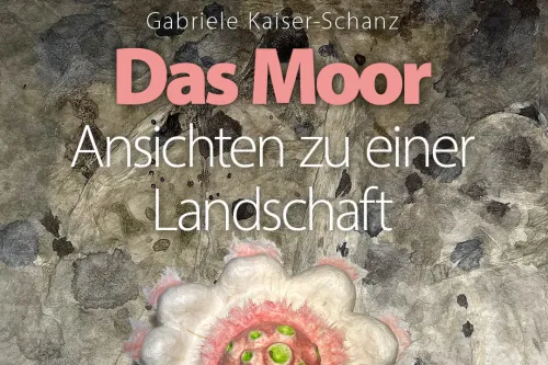 Gabriele Kaiser-Schanz – "Das Moor"