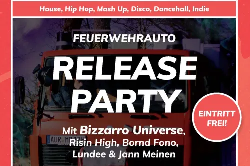 Feuerwehrauto Release-Party