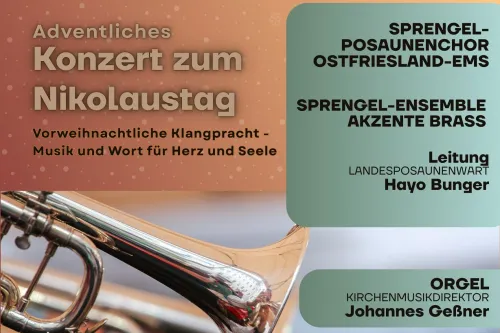 Plakat zum Konzert am Nikolaustag mit dem Sprengelposaunenchor Ostfriesland-Ems, Sprengel-Ensemble Akzente Brass am 06.12.2025 um 19:00 Uhr in der Lutherkirche Leer
