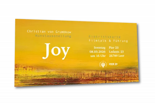 Grafik Eintrittskarte für Filmtalk und Führung der Ausstellung Joy von Christian von Grumbkow, 08.03.2026, Pier 23 in Leer