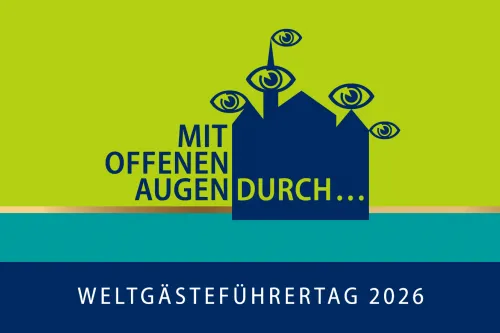 Logo Weltgästeführertag 2026 mit dem Slogan "Mit offenenen Augen durch..."