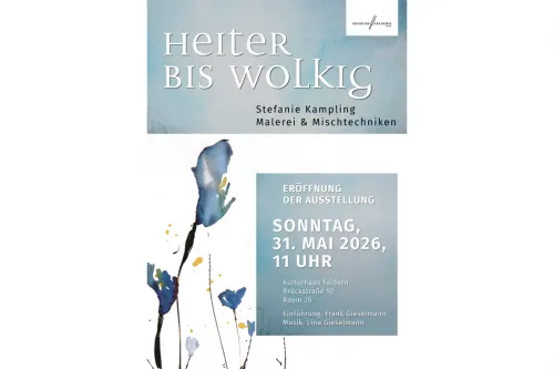 Plakat der Ausstellung: Stefanie Kampling - "Heiter bis wolkig"