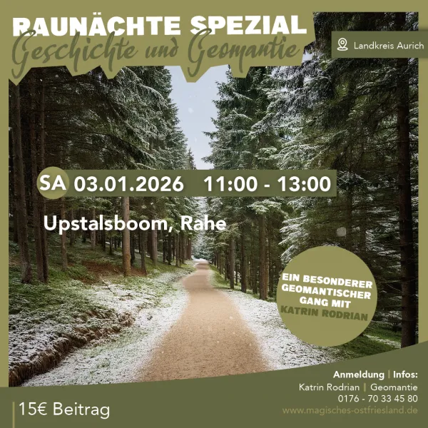 Hauptbild der Veranstaltung Raunächte Spezial am Upstalsboom