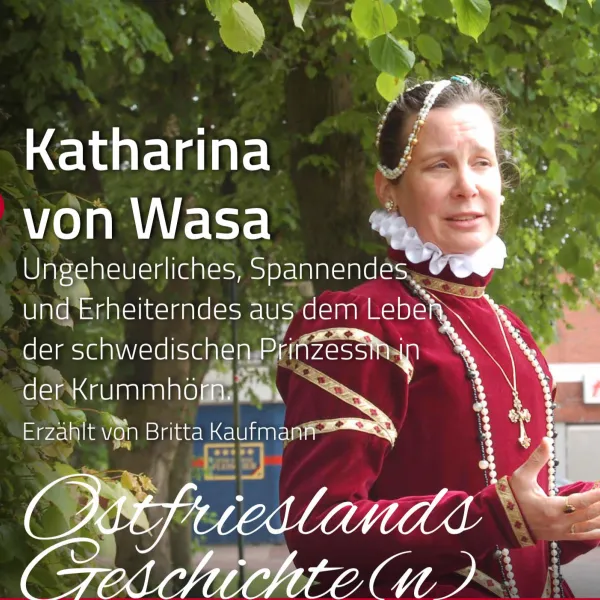 Hauptbild der Veranstaltung Dörfer erzählen Geschichten: Katharina von Wasa