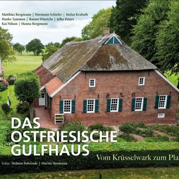 Das ostfriesische Gulfhaus
