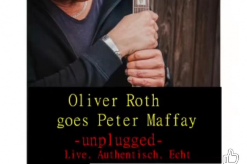 Person hält eine Gitarre vor einem Holzhintergrund, darunter Text mit den Worten 'Oliver Roth goes Peter Maffay -unplugged- Live. Authentisch. Echt' und Kontaktinformationen zu Facebook und Telefon