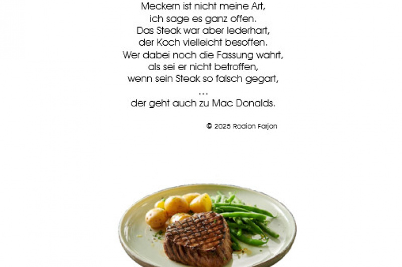 das Steak und ich