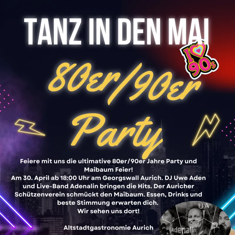 Hauptbild der Veranstaltung Tanz in den Mai / 80/90er Jahre Party