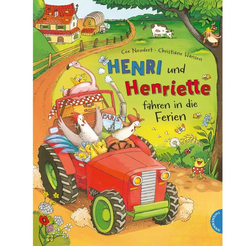 Buchcover: Hahn und Henne fahren mit Küken auf einem roten Traktor in die Ferien.