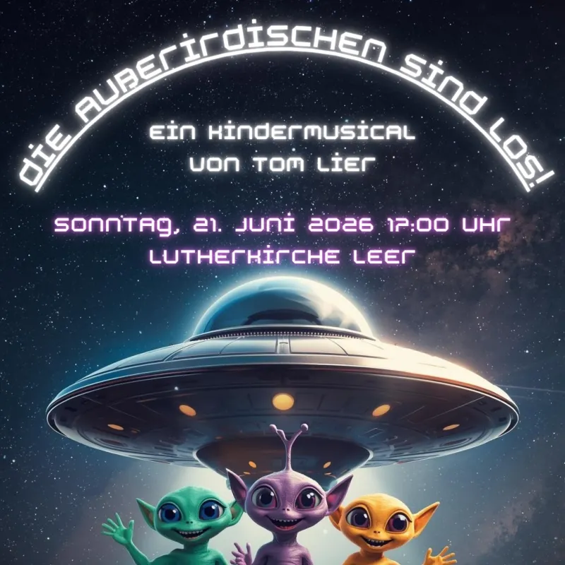 Plakat zum Musical Die Außerirdischen sind los